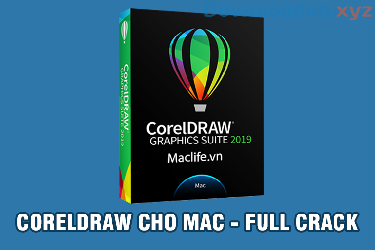 Download CorelDraw 2019 Cho Mac Link Tải Google Drive XYZ