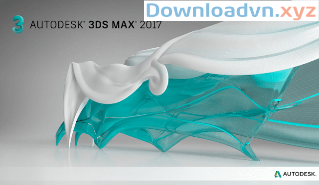 Download Autodesk 3ds Max 2017 Link Tải Google Drive Xyz