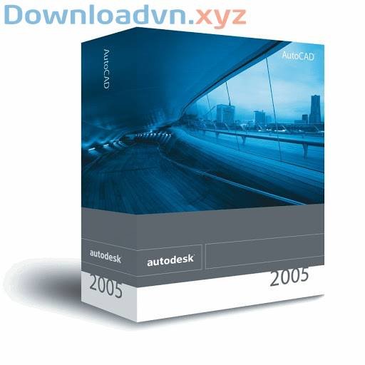 Download Crack AutoCAD 2005 - Hướng Dẫn Chi Tiết