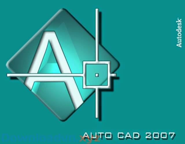 Download AutoCAD 2007 Portable Link Tải Google Drive
