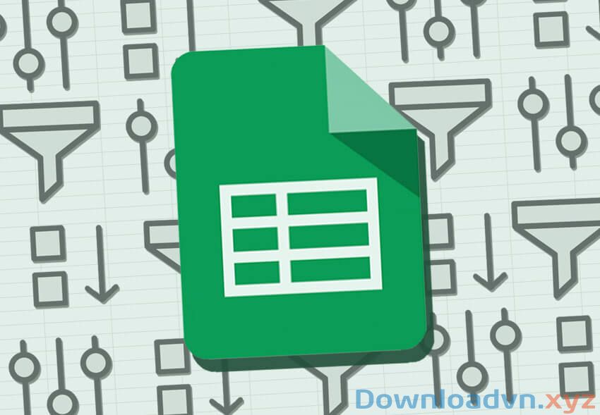 Hướng dẫn cách tạo và quản lý bộ lọc trên Google Sheets